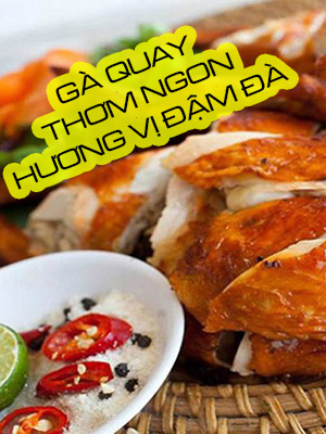 Gà quay ngon Đà Lạt